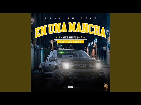 EN UNA MANCHA (feat. Los Parna)