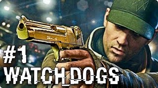 WATCH DOGS #01 - Opening | [HD+] Let's Play Watch Dogs