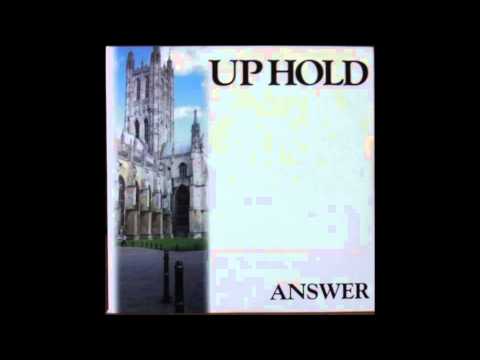 Up Hold - Answer