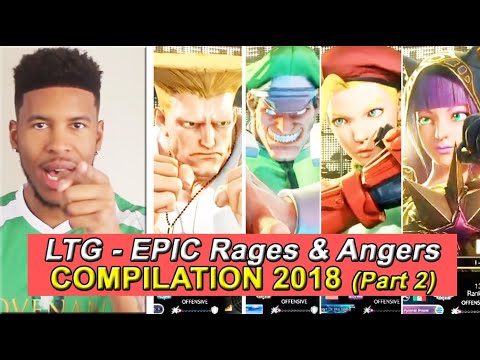SFV – LTG Low Tier God – Epische Wutanfälle und Wutanfälle – 2018 (Teil 2/2) | Street Fighter V