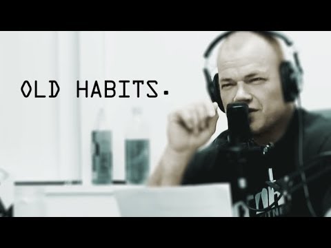 How To Stop Sliding Into Old Bad Habits - Jocko Willink