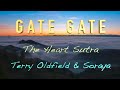 GATE GATE ...Terry Oldfield & Soraya ... Live in Concert
