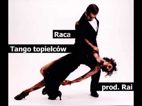 Raca - Tango Topielców (prod. Rai)
