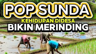 Download lagu SUNDA POP || THE SADDEST, MOST SOOTHING TO THE HEART WITH A RURAL ATMOSPHERE mp3 Download lagu SUNDA POP || THE SADDEST, MOST SOOTHING TO THE HEART WITH A RURAL ATMOSPHERE mp3