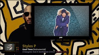 jegaTV. | produced By: Swizz Beatz. | 01. Styles P - Good Times (Instrumental)