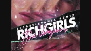 Rich Girls( Le Castle Vania Remix ) - The Virgins