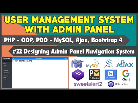 22 User Management System With Admin Panel | Making Admin Panel Navigation System