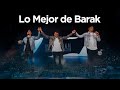 Lo Mejor De Barak - Música Cristiana 2021
