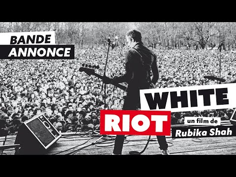 WHITE RIOT - Bande-annonce officielle - Le 5 août au cinéma