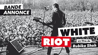 WHITE RIOT - Bande-annonce officielle - Le 5 août au cinéma