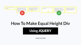 How To Make Equal Height DIV using JQUERY || BPS