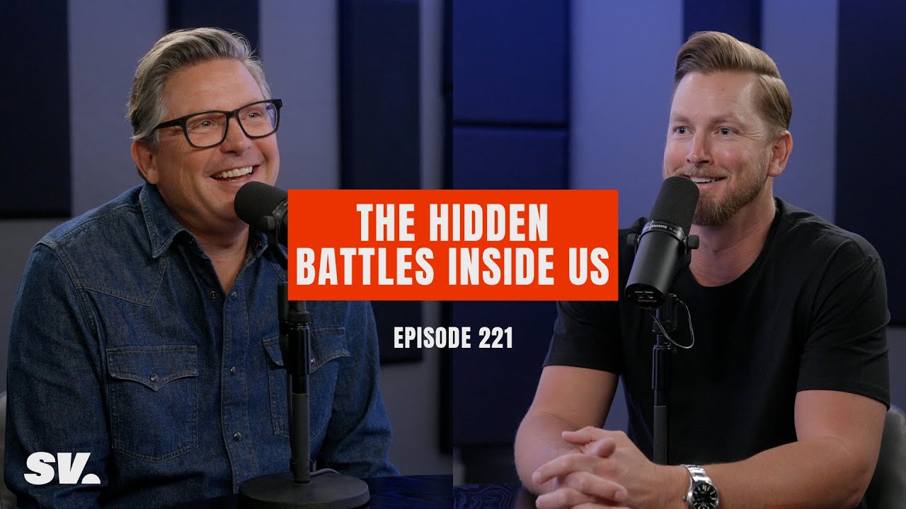#221 - The Hidden Battles Inside Us