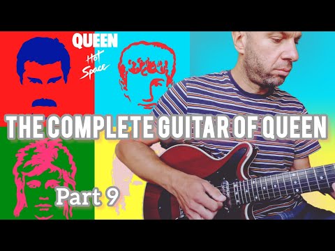 EVERY GUITAR SOLO OF QUEEN album by album - Part 9: Hot Space (1982)