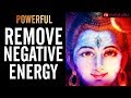POWERFUL Shiva Mantra To Remove Negativity HARA HARA BOLE NAMAH SHIVAYA