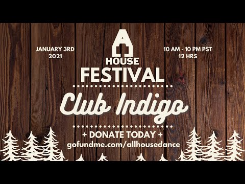 All House Festival: Club Indigo (Musical Set)