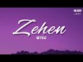 Zehen - Mitraz ( Lyrics video )