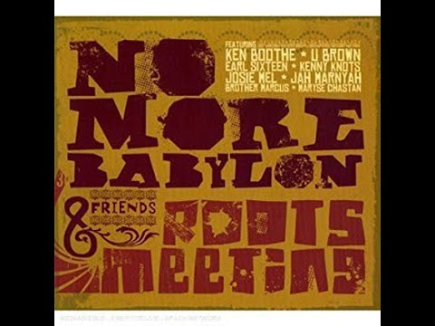 No More Babylon feat Earl Sixteen- Ethiopian Millenium