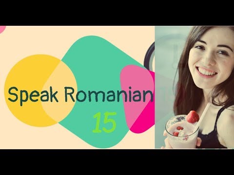Speak Romanian Lesson  15:  Weekdays/Zilele săptămânii