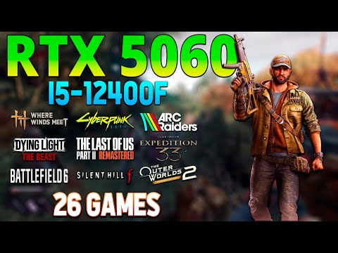 RTX 5060 + i5-12400F : 26 Games Benchmark (2025) – RTX 5060 Performance Test
