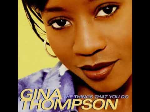 Gina Thompson Feat Missy Elliot - The Things You Do (Remix)