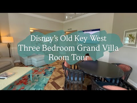Old Key West 3 Bedroom Grand Villa Room Tour 