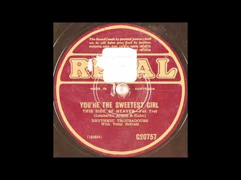 Rhythmic Troubadours - You're the Sweetest Girl (This Side of Heaven) (1930)