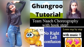 Ghungroo tutorial  Team Naach Choreography  Learn 