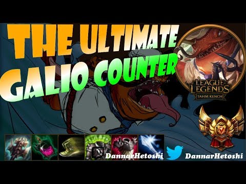 TOP TAHM KENCH ULTIMATE GALIO COUNTER?! || TKO Ranked #55 || Patch 7.17
