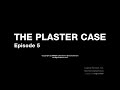 Plaster Case Episode 5 Scrooge