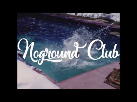 Noground Club #4