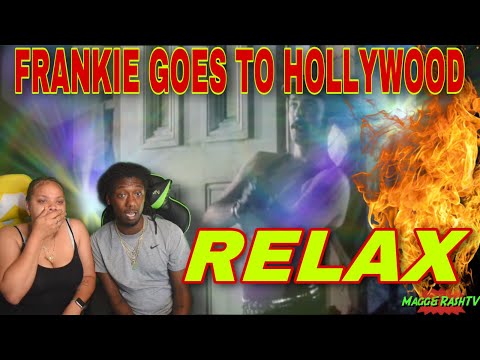 FIRST TIME HEARING Frankie Goes To Hollywood - Relax (Official Video) REACTION