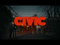 CIVIC - End Of The Line (Official Video)