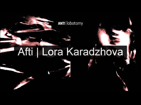 04 - ANT! - Afti | Lora Karadzhova