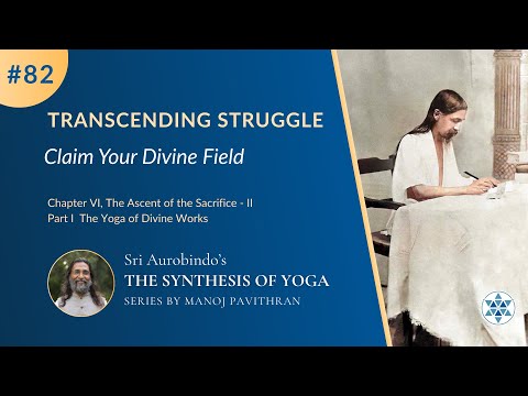 Transcending Struggle: Claim Your Divine Field of Life