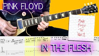 In the flesh - Pink Floyd - Guitar Lesson With TAB & Score ?