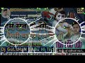 Dj Song Remix Dj GuLsHaN BABu Gkp Best Happy Birthday To You Happy Birthday Songs 2020