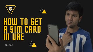 How to get a SIM card in UAE | Dubai | For visiting & Tourist Visa
