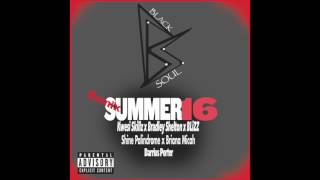 BlackSoul Summer 16 Remix
