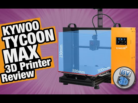 Review: Kywoo Tycoon Max 3D Printer