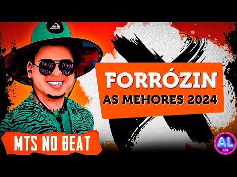CD FORRÓZIN AS MELHORES 2024 - REPETÓRIO NOVO E ATUALIZADO JULHO 2K24 - PRA PAREDÃO - MTS NO BEAT
