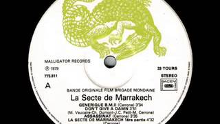 Cerrone- La Sect De Marrakech (2eme Partie)/La Corruption