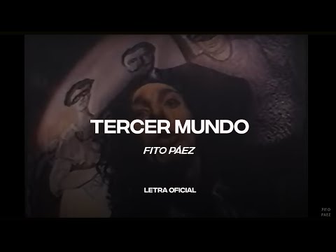 Tercer Mundo - Fito Paez