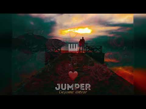 JUMPER - Dejame Entrar