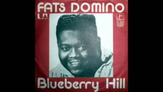 Fats Domino - Blueberry Hill (1956)