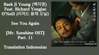 Baek Ji Young (백지영) Feat. 리처드 용재 오닐 – See You Again Lyrics HAN-ROM-INDO Mr. Sunshine OST Part. 11