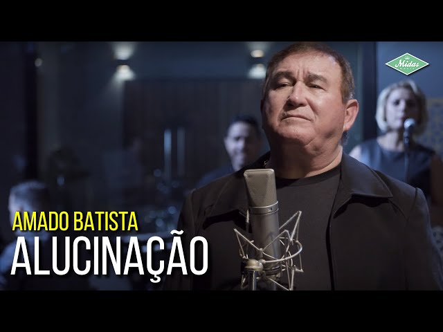 Download Alucinação Amado Batista