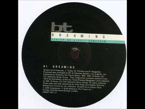 BT feat. Kirsty Hawkshaw - Dreaming (Evolution Remix)