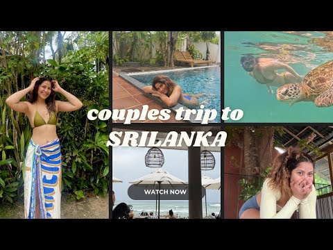 TRAVELLING TO SRI LANKA FOR VALENTINE’S DAY!!