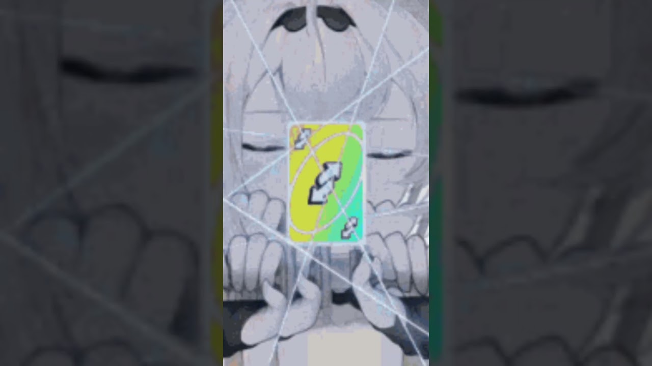 I cut the uno reverse card !!