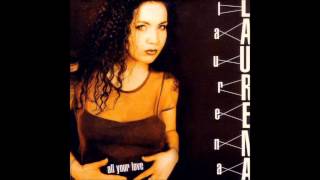 LAURENA - All Your Love (Club Mix) 1997